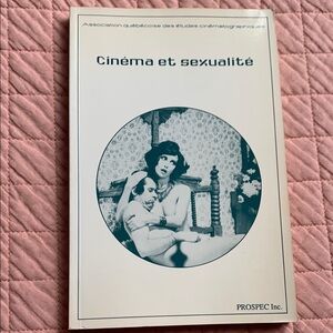 LIVRE VINTAGE - Essaie - Cinéma et Sexualité - Francais
